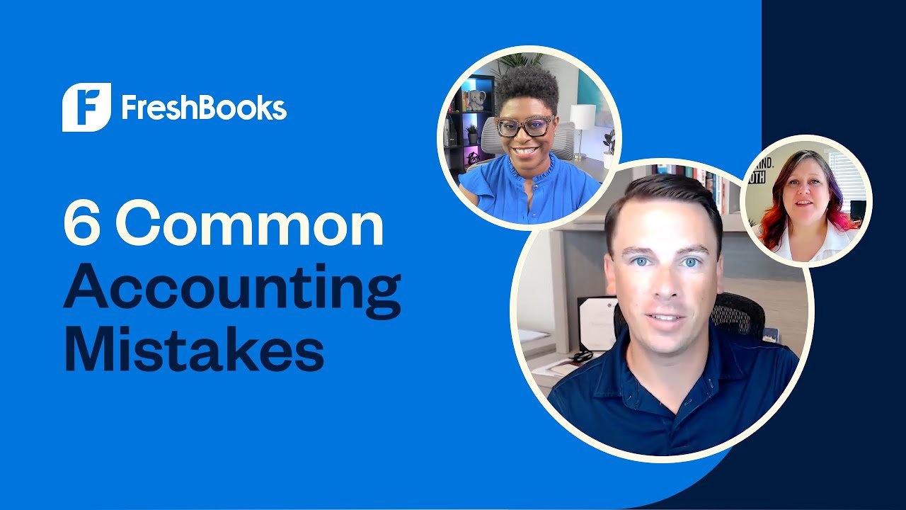 6 Accounting Mistakes Business Owners Make